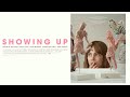 Showing Up (2023)   | Trailer Oficial Legendado