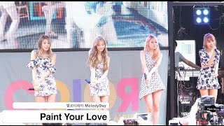 멜로디데이 MelodyDay[4K 직캠]페인트 유어 러브 Paint Your Love@20160724 Rock Music
