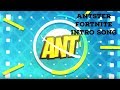 Antster Fortnite Intro Song
