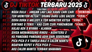 Download lagu DJ TIKTOK TERBARU 2025🎵DJ NGGA DULU-JANGAN LAGI KAMU CARI🎵DJ TOR MONITOR KETUA-ORANG BARU LEBE GACOR mp3