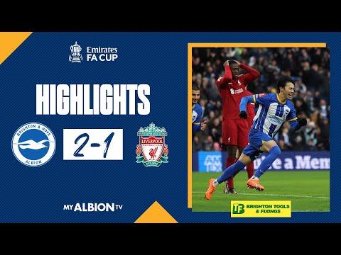 FA Cup Highlights: Albion 2 Liverpool 1