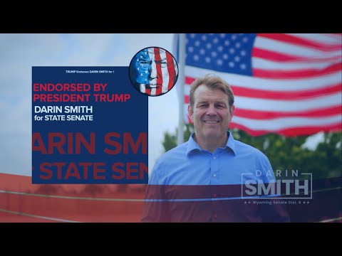 Vote Darin Smith for Wyoming Senate District 6!