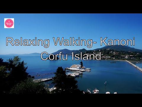 Relaxing Walking- Kanoni Corfu Island