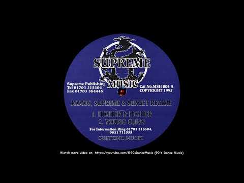 Ramos, Supreme & Sunset Regime - Higher & Higher (90's Dance Music) ✅