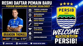 Download lagu  LIST OF NEW PERSIB PLAYERS FOR 2026/27 SEASON - WELCOME BRANDON THOMAS - NEW PERSIB TRAN... mp3