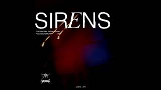 Sirens Music Video