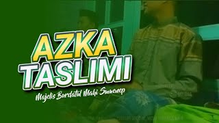 Download lagu QOSIDAH LAWAS!! || AZKA TASLIMI || MP3 AUDIO Majelis Burdatul Mahi Sumenep mp3