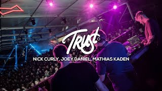 Nick Curly, Joey Daniel, Mathias Kaden - Live @ TRUST Chile by 5unset 2018