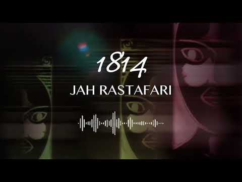 Jah Rastafari - 1814