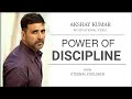 POWER OF DISCIPLINE Ft Akshay Kumar Motivational Video Akshay Kumar Inspirational Speech