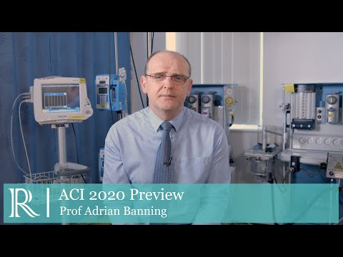 ACI 2020 Preview: What's hot and what to expect - Prof Adrian Banning