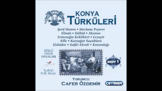 Sille - Cafer Özdemir - Konya Türküleri Arşiv 