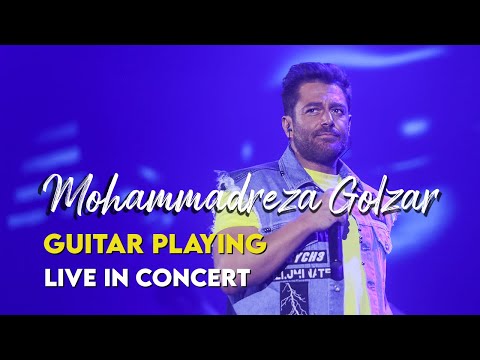 Mohammadreza Golzar - Guitar Playing I Live In Concert  ( محمدرضا گلزار - اجرای زنده )