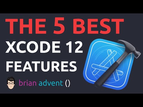 5 Best Xcode 12 Features - WWDC 2020 | Brian Advent thumbnail
