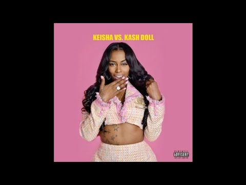 Kash Doll - Love Song
