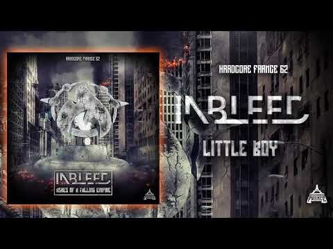 09 - Inbleed - Little Boy (Ashes of a Falling Empire Album) - Official Vidéo