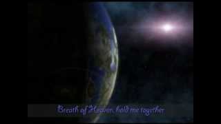 Breath Of Heaven by Amy Grant with Lyrics