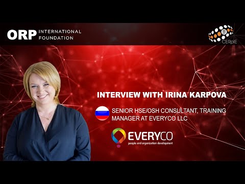 FIORP | Interview with Irina Karpova Senior HSE/OSH Consultant, Training manager at EveryCo LLC.
