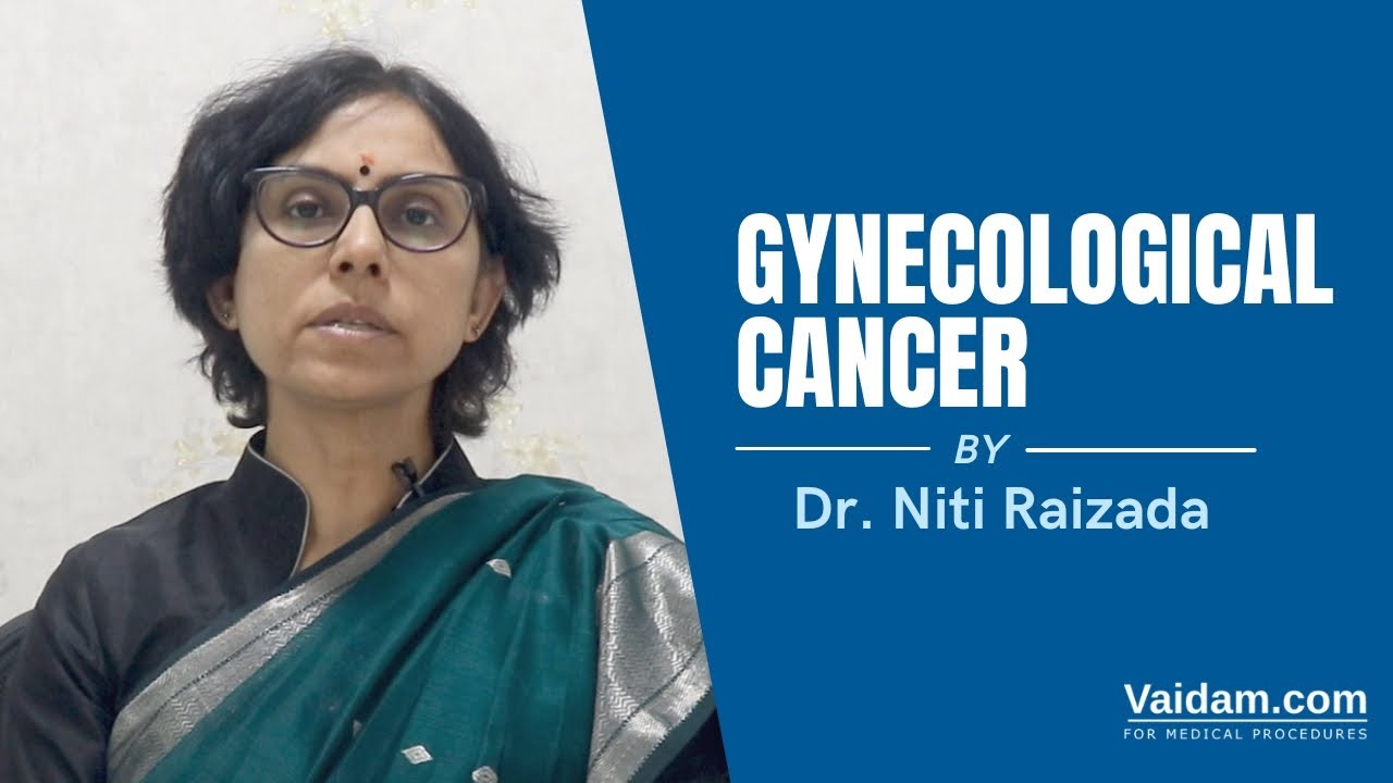 Gynecological Cancer | By Niti Raizada