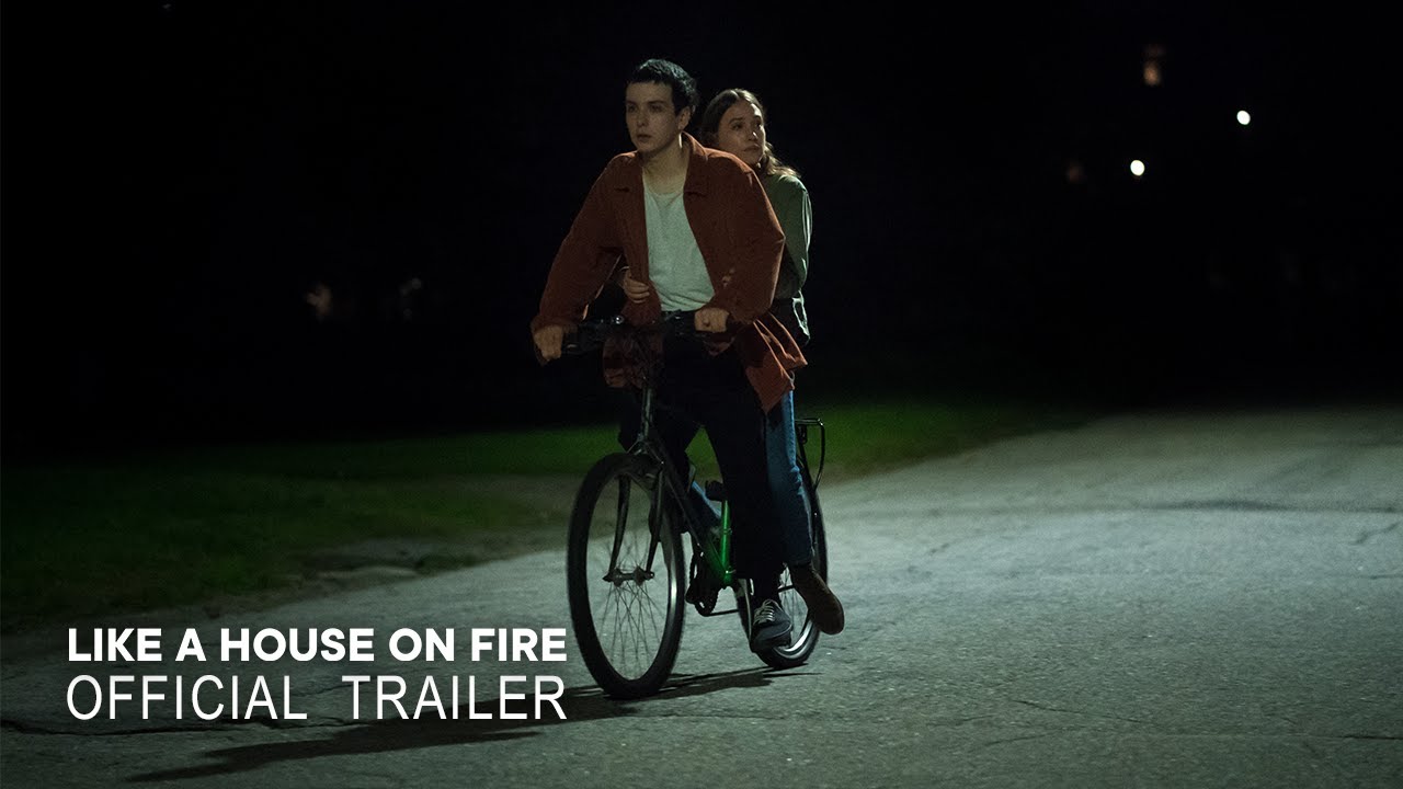 LIKE A HOUSE ON FIRE | Official trailer