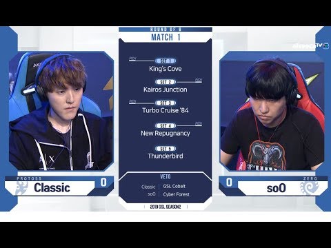 [2019 GSL S2] Ro.8 Day1 Match1 Classic vs soO