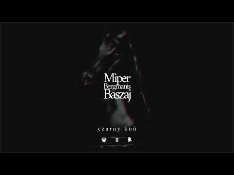 Miper - Czarny koń (gość Bergmanis, Baszaj)