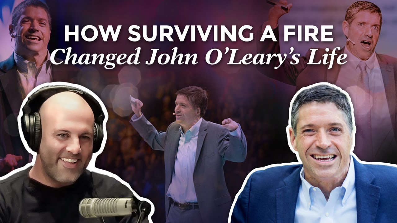How Surviving a Fire Changed John O’Leary’s Life Common Denominator