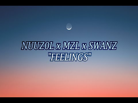 Nuuz0l x MZL x Swanz - Feelings (Official Lyric Video)