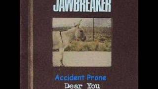 Jawbreaker - Accident Prone