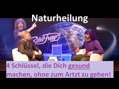 Naturheilung Pro und Contra - 4 Gesundheits Faktoren von Robert Franz
