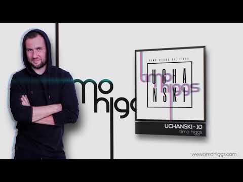 Timo Higgs presents UCHANSKI - 10