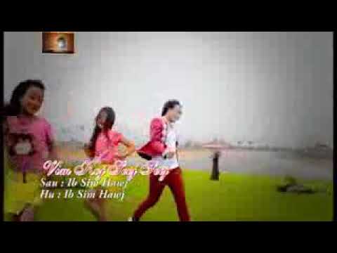 Vim koj seej seej - ib sim hawj