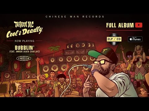 Taiwan MC Ft. Anouk Aiata (Railay) - Bubblin'