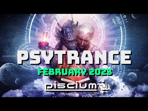 Psytrance Mix ✅ February 2023 ✅ – ✅ Piscium ✅ ✅ W/visuals ✅ Episode 2: Full-On
