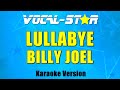 Billy Joel - Lullabye | With Lyrics HD Vocal-Star Karaoke 4K