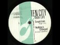 Ten City - Nothings Changed (Joe Claussell Mix ...