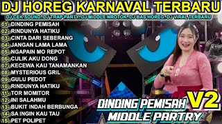 Download lagu DJ DINDING PEMISAH FULL BASS MIDDLE TRAP Full Album Terbaru Viral Karnaval 2025! mp3