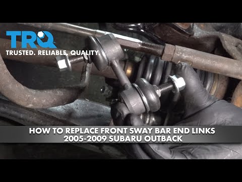 How to Replace Front Sway Bar End Links 2004-2009 Subaru Outback