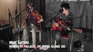 Folk Alley Live Recording - Mary Gauthier (Folk Alliance 2012)