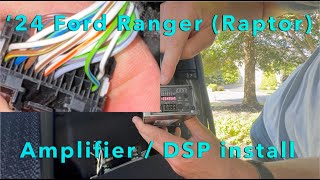 2024 Ford Ranger Raptor amplifier install (replacing B&O 10 speaker amp)