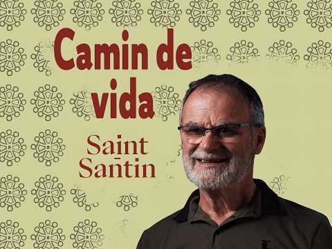 Camin de vida # Sent-Antin