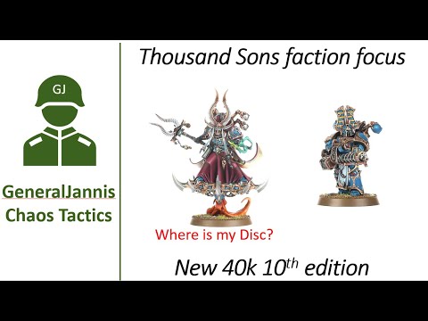 Thousand Sons faction focus Cabal of Sorcerers - GeneralJannis - New WH40k 10th edition