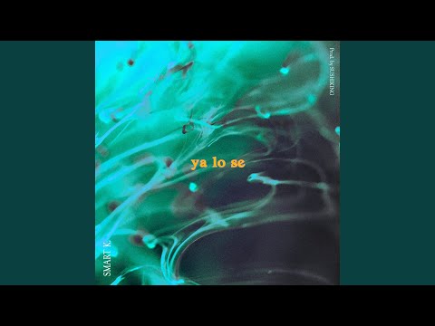 Ya lo Sé