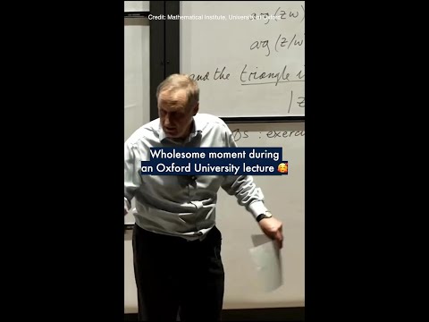 'This is my job' - A wholesome moment during an Oxford University lecture 🥰