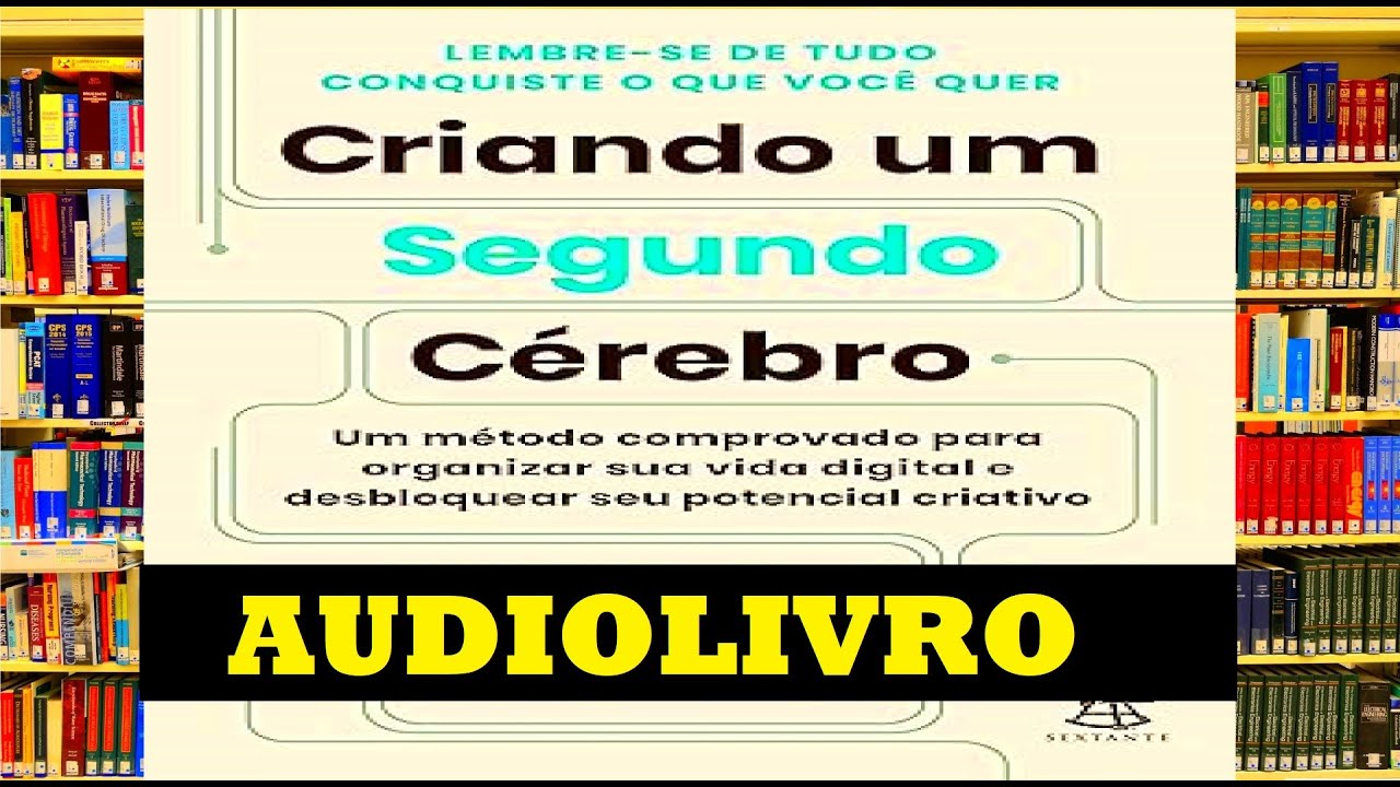 Audiolivro CRIANDO UM SEGUNDO CÉREBRO: Desbloquear seu potencial criativo! [resumo]