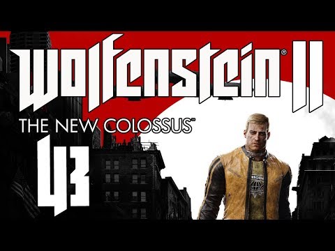 Wolfenstein II: The New Colossus playthrough pt43 - The Great Escape