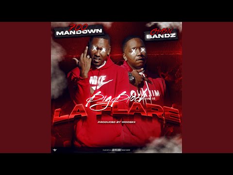 Big Block LaFlare (feat. ChasNbandz)