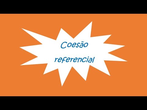 Fatores de textualidade coesão referencial