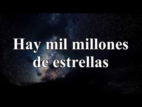 Hay Mil Millones De Estrellas video