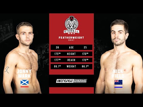 ETERNAL MMA 52 - JONNY WARK VS NICK FIELD - MMA FIGHT VIDEO